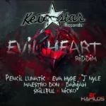 Evil Heart Riddim (2013) – Kevstar Records