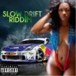 Slow Drift Riddim – Guardian Prod.|Dubplanet Media
