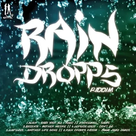 Rain Drops Riddim - Jam2 Productions