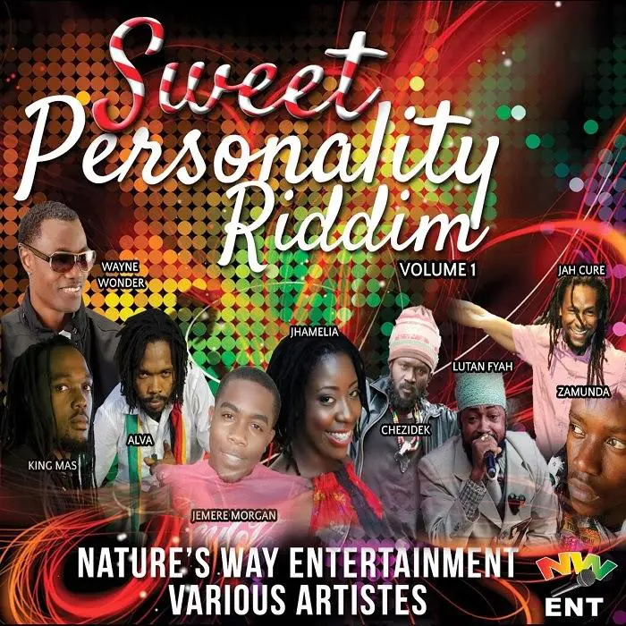 Sweet Personality Riddim - Nature's Way Entertainment