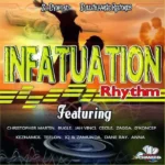 Infatuation Riddim (2013) – Full Chaarge Records