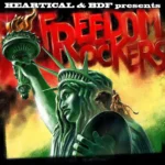 Freedom Rockers Riddim – Heartical Label And Bdf