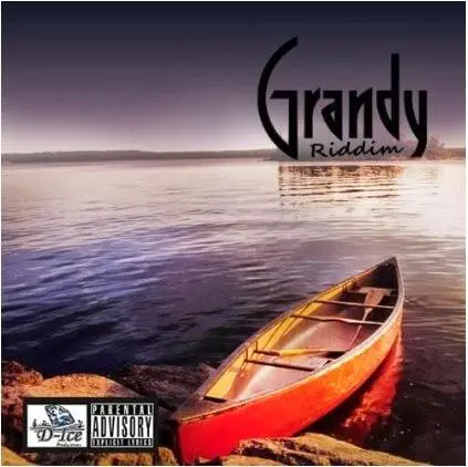 grandy riddim - d-ice productions