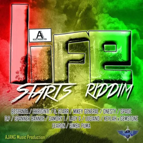 life starts riddim - ajang music production