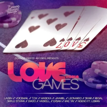 love games riddim - zionnoiz freeze