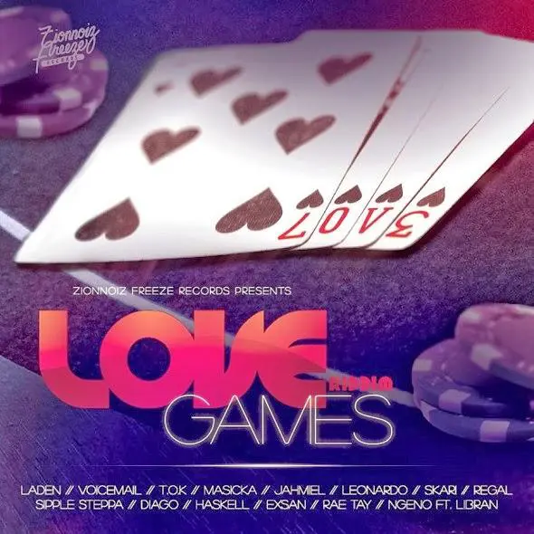 Love Games Riddim – Zionnoiz Freeze love games riddim - zionnoiz freeze