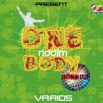 One Body Riddim – Rg Recordx