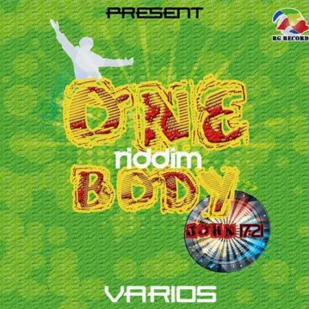 One Body Riddim - Rg Recordx