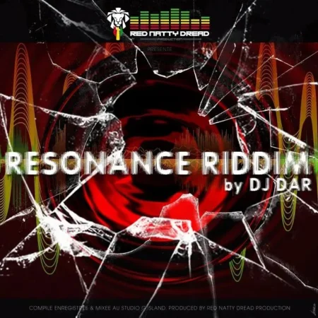 résonance riddim - dj dar|red natty dread
