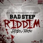 Bad Step Riddim – Zack Ariyh Productions