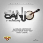 Banjo Riddim (2013) – Stone Love