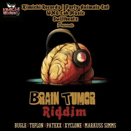 brain tumor riddim - kimichi records