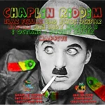 Chaplin Riddim – Jah Nation Zw And Chaplin Sound Int