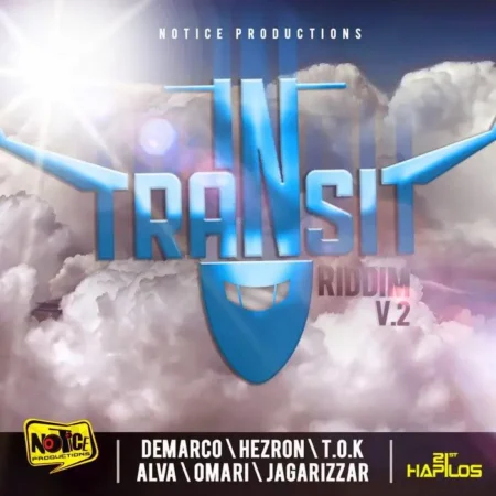 Intransit Riddim Vol2. – Notice Productions Intransit Riddim Vol2. - Notice Productions