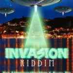 Invasion Riddim (2013) – Young Talent Entertainment