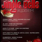 Jingle Bells Riddim (2013) – Lucian Style Music