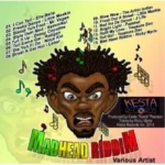 Mad Head Riddim – Kesta Records Inc