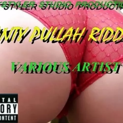 panty pullah riddim - stylerstudio production