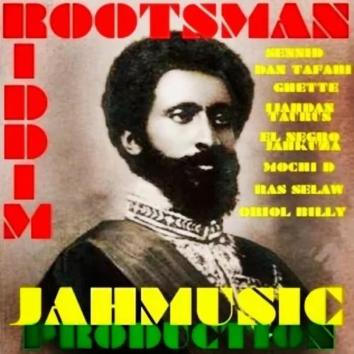 rootsman riddim - jah music production