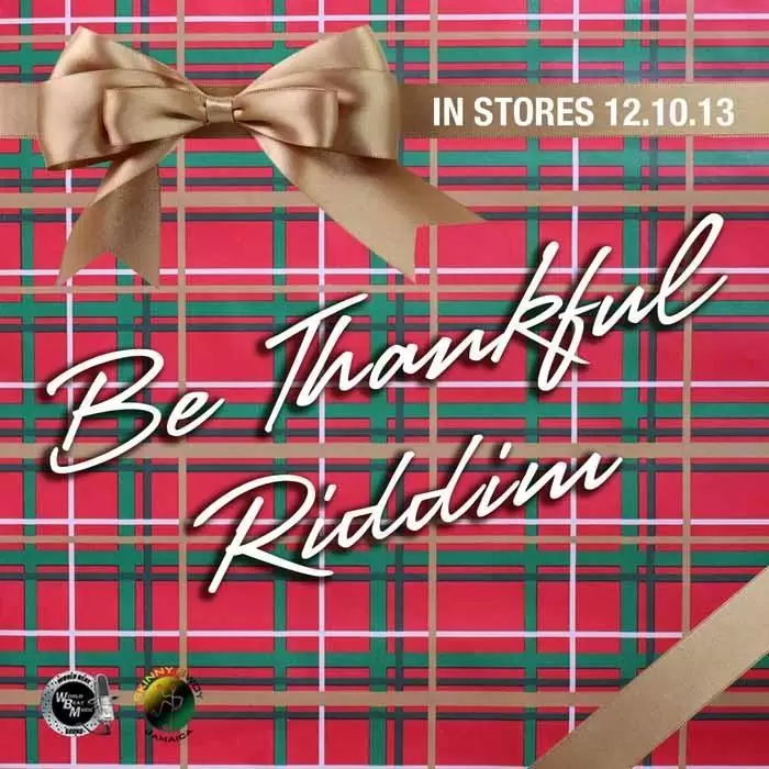 be thankful riddim - world beat music and skinny bwoy jamaica