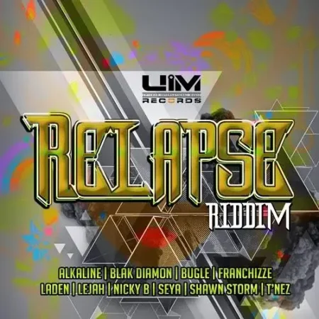 relapse riddim - uim records