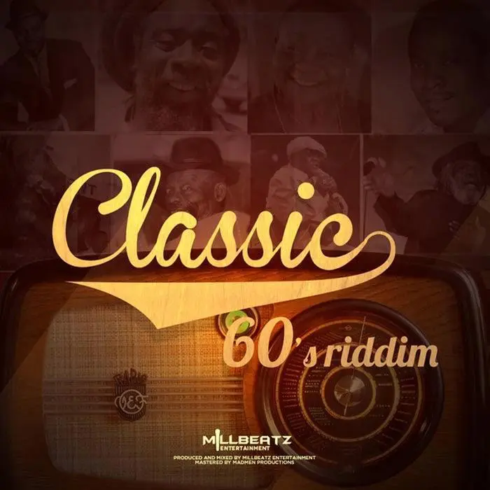 classic 60′s riddim - millbeatz entertainment