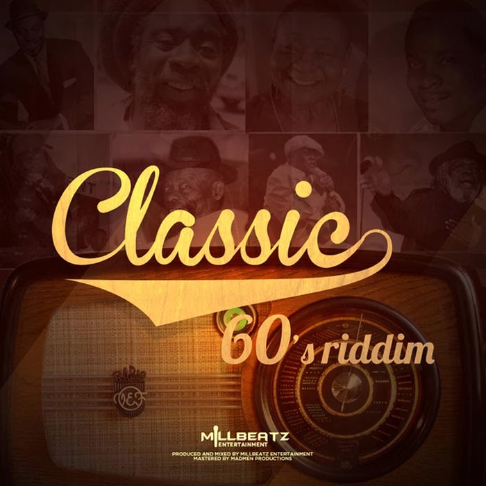 classic 60?s riddim - millbeatz entertainment