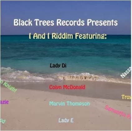 i and i riddim - black trees records