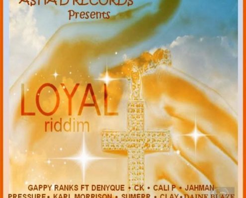 Loyal Riddim 1