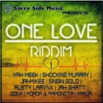 One Love Riddim – Sarre Side Music