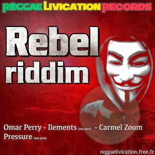 Rebel Riddim – Reggae Livication Records rebel-1