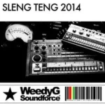 Sleng Teng Riddim (2013) – Weedy G Soundforce