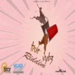 True Vybz Riddim – London Star Records
