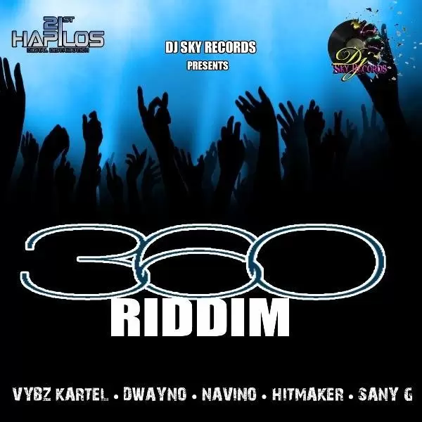 360 riddim - dj sky records