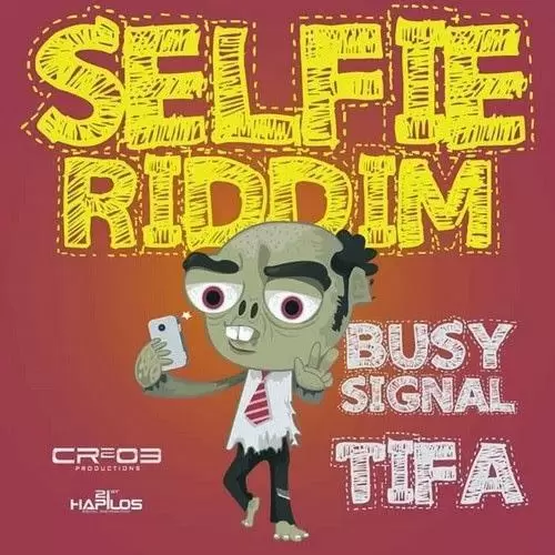 selfie riddim - cr203 records