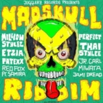 Madskull Riddim – Jugglerz Records