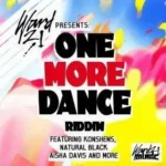 One More Dance Riddim – Ward 21 Music