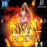 Rival Riddim – Scuare Wan Records And Avikon Records
