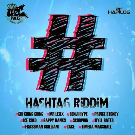 #hashtag Riddim - Upt 007 Records
