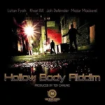 Hollow Body Riddim – Ted Ganung Prod.