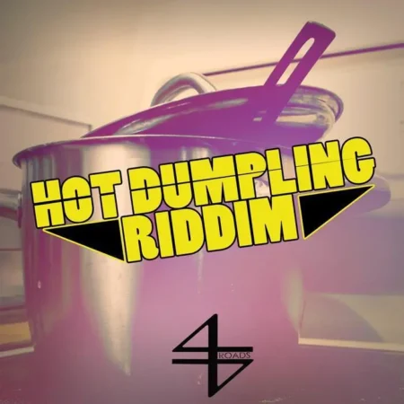 Hot Dumpling Riddim – 4roads Productions hot dumpling riddim - 4roads productions