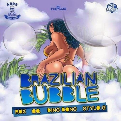 brazilian bubble riddim - adde productions | 21 st hapilos productions