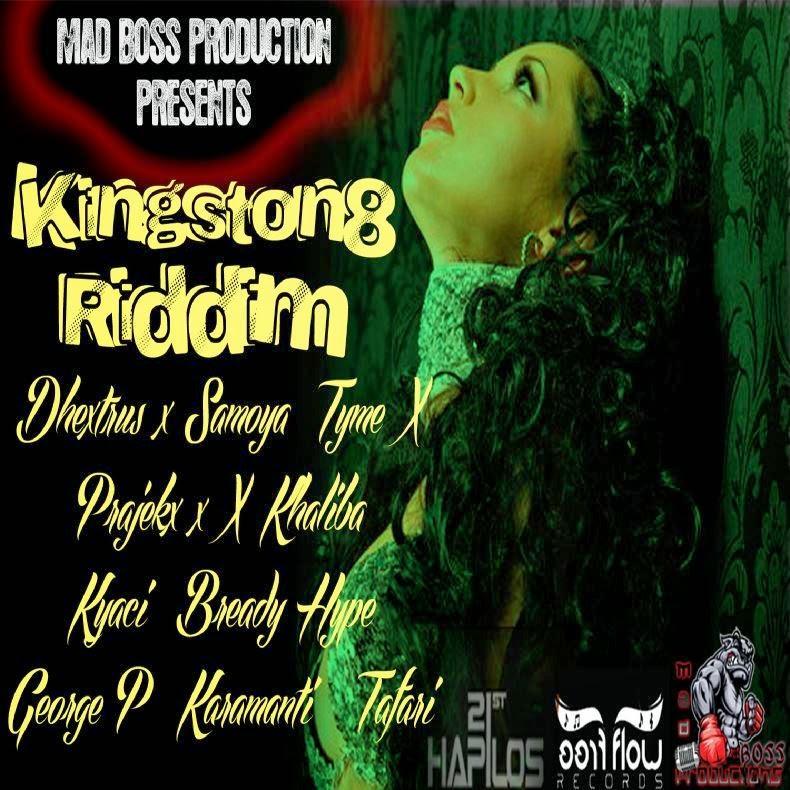Kingston 8 Riddim Mad Boss Production
