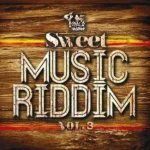 Sweet Music Riddim Vol 3 (2014) – 7 Seals Records