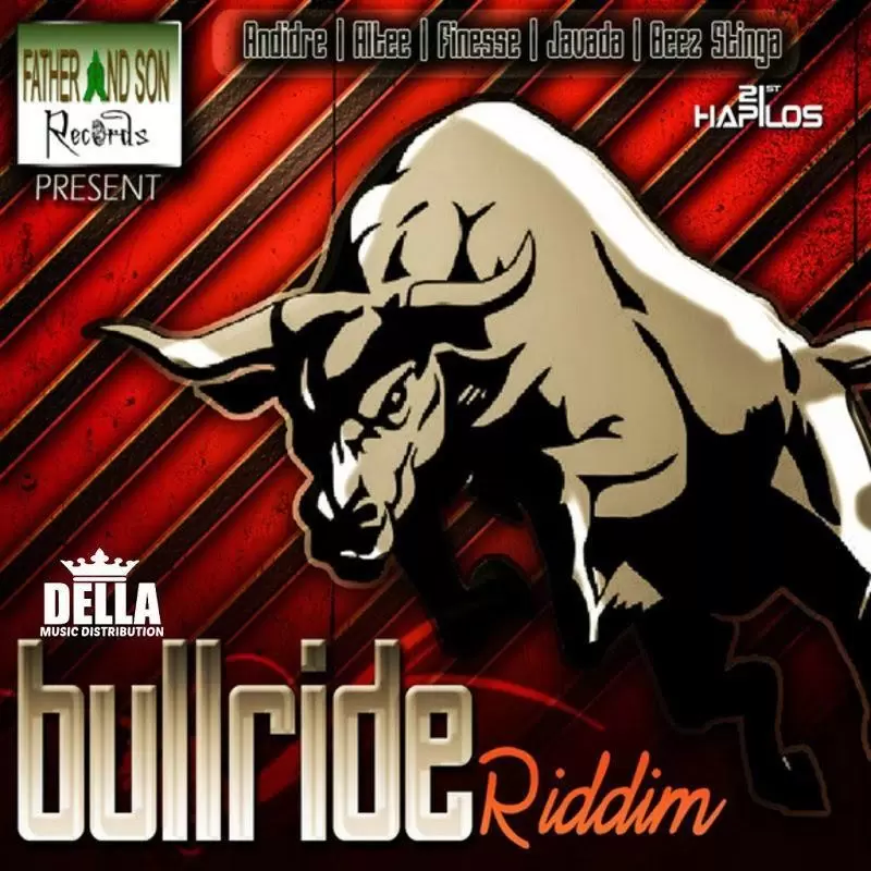 bull ride riddim - father and son records