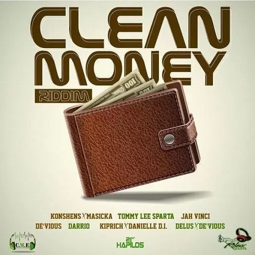 clean money riddim - clean money entertainment