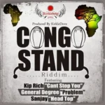 Congo Stand Riddim – Kirkledove Records