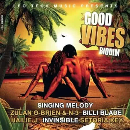Good Vibes Riddim – Leo Tech Music good-vibes