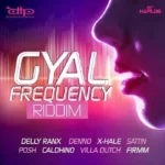 Gyal Frequency Riddim – DJ Tropical Productions