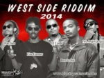 West Side Riddim (2014) – Blackspear Music